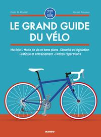 Le grand guide du vélo