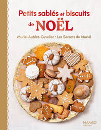 Petits sablés et biscuits de Noël