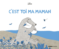 C'EST TOI MA MAMAN