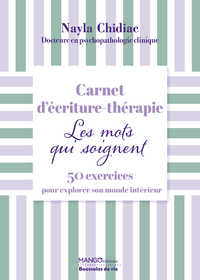 Carnet d'écriture thérapie - Les mots qui soignent