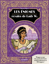 Les énigmes royales de Lady W.