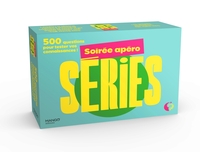 SOIREE APERO SERIES - 500 QUESTIONS POUR TESTER VOS CONNAISSANCES !