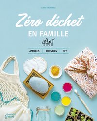 Zéro déchet en famille