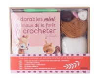 ADORABLES MINI ANIMAUX DE LA FORET A CROCHETER