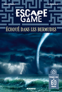 ESCAPE GAME : ECHOUE DANS LES BERMUDES - ECHAPPEZ-VOUS EN 60 MINUTES !