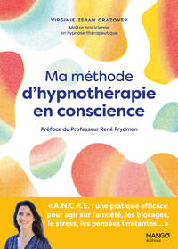 Ma méthode d'hypnothérapie en conscience
