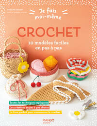 Je fais moi-même : Crochet
