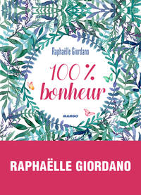 100 % BONHEUR - MON CARNET DE COACHING