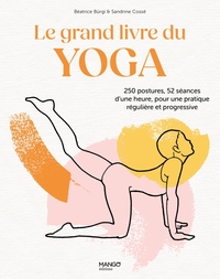 Le grand livre du yoga