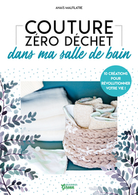 COUTURE ZERO DECHET DANS MA SALLE DE BAIN