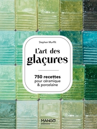 L'art des glaçures