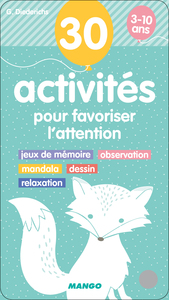 30 ACTIVITES POUR FAVORISER L'ATTENTION
