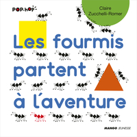 Les fourmis partent à l'aventure