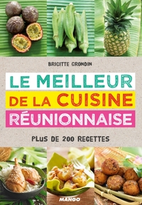 Le meilleur de la cuisine réunionnaise