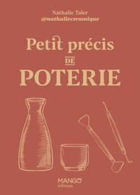 PETIT PRECIS DE POTERIE