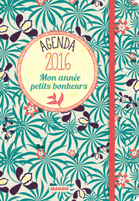 Mon année petits bonheurs