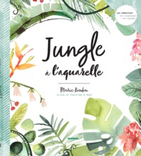 Jungle à l'aquarelle