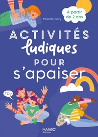 Activités ludiques pour s'apaiser