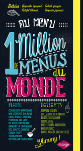 1 MILLION DE MENUS DU MONDE AU CHOIX