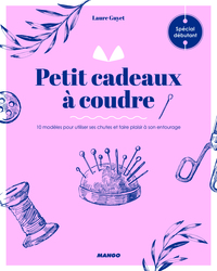 Petits cadeaux à coudre