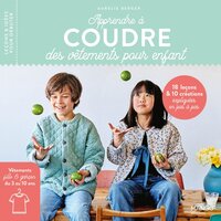 Apprendre à coudre des vêtements pour enfant