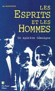 Esprits et les hommes (les .)