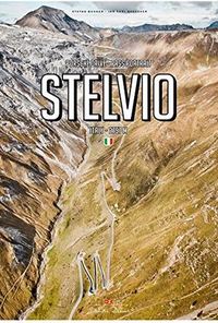 STELVIO Porsche Drive Stelvio: Pass Portraits Italy 2757m /anglais/allemand