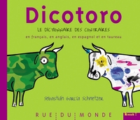 DICOTORO - DICTIONNAIRE DES CONTRAIRES EN FRANCAIS, ESP