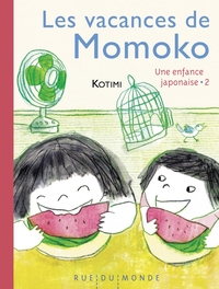 LES VACANCES DE MOMOKO - UNE ENFANCE JAPONAISE 2