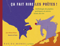 CA FAIT RIRE LES POETES !