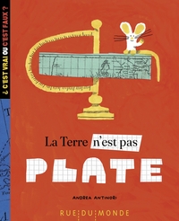 LA TERRE N'EST PAS PLATE