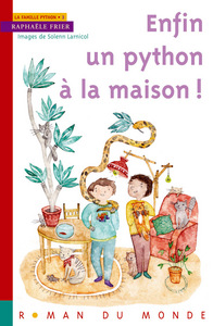 ENFIN UN PYTHON A LA MAISON !