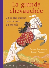 LA GRANDE CHEVAUCHEE