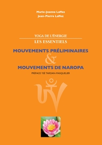 Yoga de l'énergie, les essentiels.