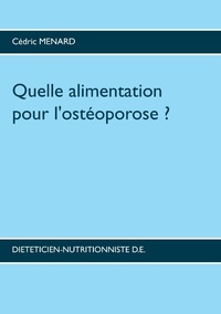 Quelle alimentation pour l'osteoporose