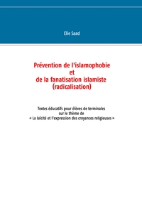 Prévention de l'islamophobie et de la fanatisation islamiste (radicalisation)