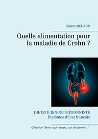 Quelle alimentation pour la maladie de Crohn ?