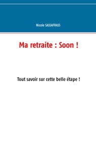 Ma retraite : Soon !
