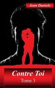 CONTRE TOI - TOME 3