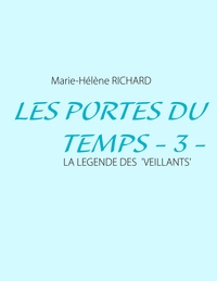 Les Portes du Temps - 3 -