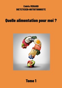 Quelle alimentation pour moi ?1
