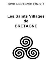 Les Saints Villages de Bretagne