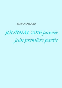 journal 2016 janvier juin premiere partie