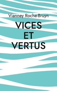 Vices et vertus
