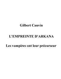 L'empreinte d'Arkana