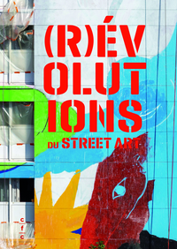 (R)Évolutions du Street Art