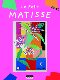 LE PETIT MATISSE (NOUVEL EDITION).