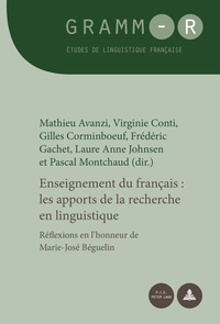 ENSEIGNEMENT DU FRANCAIS : LES APPORTS DE LA RECHERCHE EN LINGUISTIQUE - REFLEXIONS EN L'HONNEUR DE