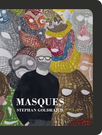 Masques. Stephan Goldrajch