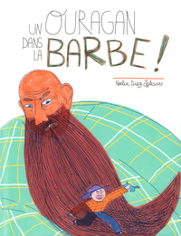 Un ouragan dans la barbe